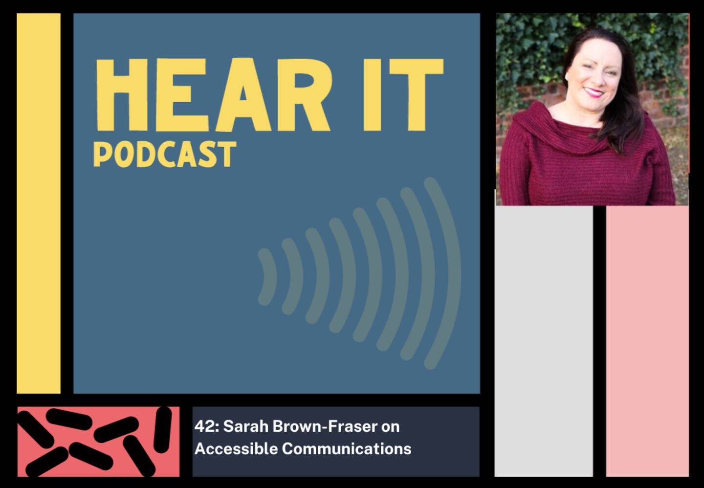 A cropped version of the cover plate of the Hear It podcast featuring a photograph Sarah Brown-Fraser