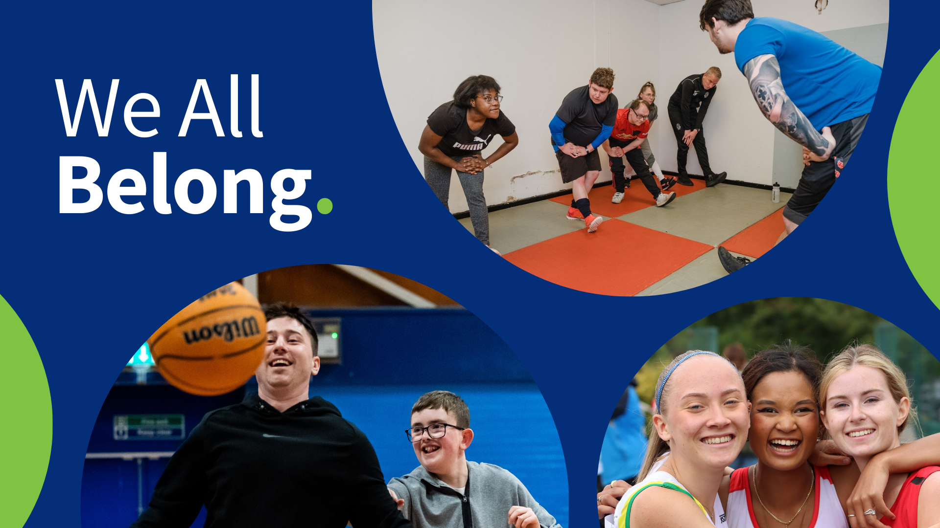 Three images of people doing sports and activities around the words We All Belong.