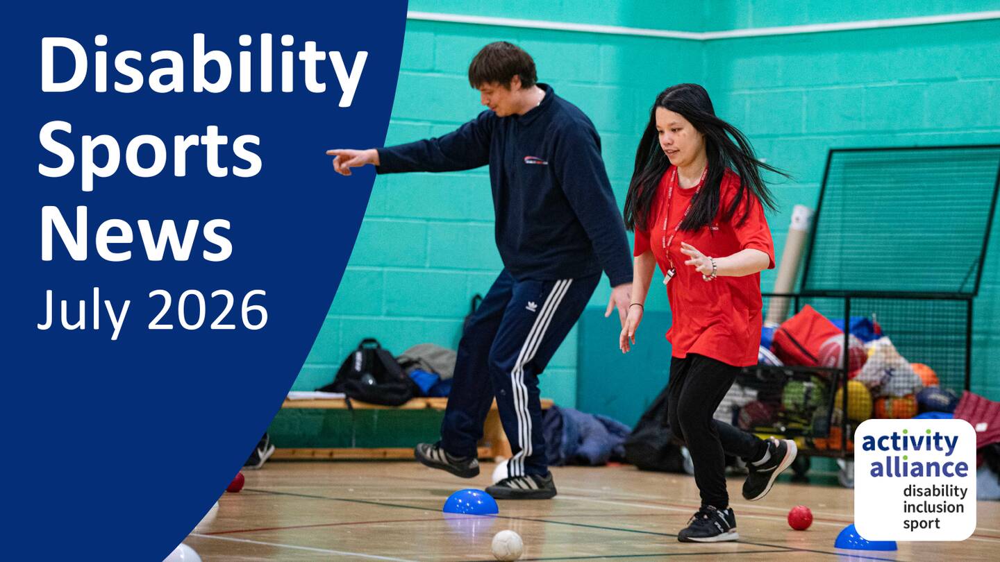Disability Sports News July 2026. Two disabled people play multi-sports during an inclusive sports session.